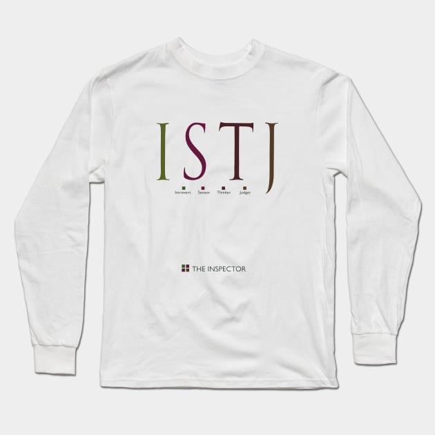 ISTJ The Inspector, Myers-Briggs Personality Type Long Sleeve T-Shirt by Stonework Design Studio